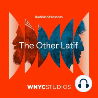 Introducing: The Other Latif