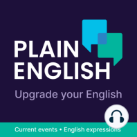 [Countdown to 500] What does 'Plain English' mean?