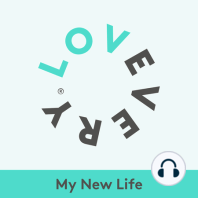 Introducing: My New Life