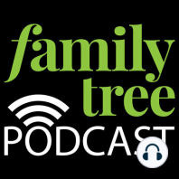 Simple Steps to Practical Genealogy – An Interview with Brian Sheffey: Episode 138