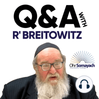 Q&A- Dor Yesharim, Sefer Refuos & Purim