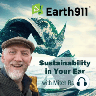 EARTH911 Sustainability In Your Ear Podcast, July 23, 2018: Carbon Capture with Peter Fiekowsky