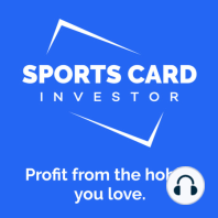 Modern Sports Card Investing 101