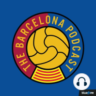 Can Barcelona replace Luis Suárez? Jeison Murillo's role and Moussa Wagué [TBPod118]