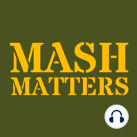 Peggy Lee Brennan! - MASH Matters #012