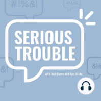 Serious Trouble, Episode 1: The Show, The January 6 Committee Hearings, And The Depp/Heard Trial