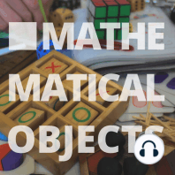 Mathematical Objects: A vehicle with Christopher Danielson