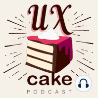 000 Introducing UX Cake