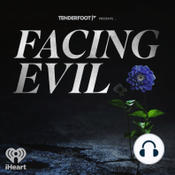 Introducing: Facing Evil