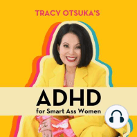 EP. 48: When You Grow Up Poor, Adopted, Bullied, Angry, 2E and the Only Black Girl In Your Town, No One Ever Thinks It Might Be ADHD. Meet Our Brilliant Guest, Sandra Coral