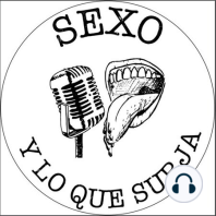 66.Sexo y lo que surja : Showroom en Sevilla y novedades en juguetería erótica