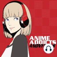 AAA 312: Video Game Anime Triple Whammy