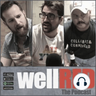 wellRED presents: BUBBA SHOT THE PODCAST  - episode 1