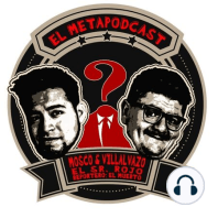 Metapodcast 38- El chaparro se Enoja con El Tío Rober y El Cojo Feliz - El Cojo Feliz Número 1