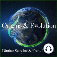 Origins and Evolution with Dimitar Sasselov & Frank Laukien