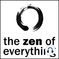 Episode 7: Zen and Religion, Sutra Thumpers, and Mindfulness Meditation
