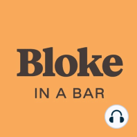 Bloke In A Bar - Rd 3 Preview w/ Hello Sport