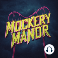 Mockery Manor - Season 1 Trailer