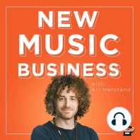 Welcome to The New Music Business w/ Ari Herstand