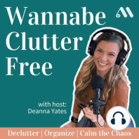 Ep 04: How to Declutter Kid's Stuff