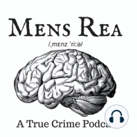Bonus: CrimeConVersations with Mens Rea & Once Upon a Crime