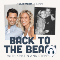 Introducing: Back to the Beach with Kristin and Stephen!