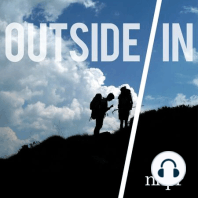 Welcome to Outside/In!