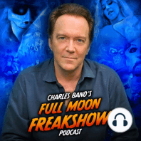 Charles Band's Full Moon Freakshow | Preview