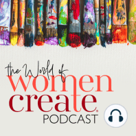 Ep. 18: Listening to the Creative Forces Around You with Carrie Schmitt