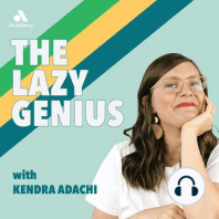 Introducing The Lazy Genius Podcast!