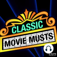 Classic Movie Musts Trailer