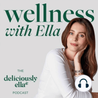 Working with your body, finding courage and celery juice with Hazel Wallace