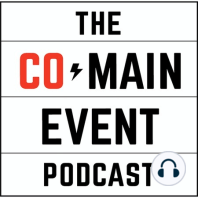 Co-Main Event Podcast Episode 22 (10/16/12)