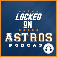 Looking Back At the Astros News of the Week