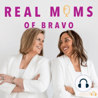 Bonus Episode: Bravo and Mom life with Amy Phillips