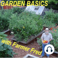 013 Grow Fruit Bushes Not Fruit Trees. Seed Germination Tips. Zinnias for Mental Health!