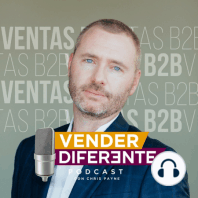 Episodio #024 - Ponte CHINGÓN en las ventas con Titto Gálvez