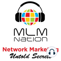 432: Why True Success in MLM Comes From Creating Residual Wealth Through Retailing the Product by Kenny E. Lloyd