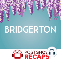 Bridgerton | Season 1 Episode 7 Recap, ‘Oceans Apart’