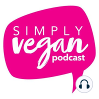 No Meat May Special, part 2: Plant-based cooking tips + why men don't want to give up meat, with Ryan Alexander