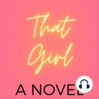 That Girl A Novel Trailer