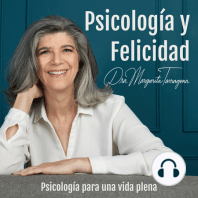 Ep.51 Claudia Morales Cueto - Mindfulness y Fortalezas Personales
