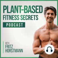 #266: How Eli Lost 40 Lbs And Revealed His Abs with our Plant Fueled Protocol