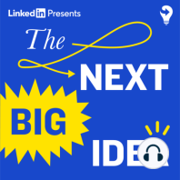 Introducing The Next Big Idea