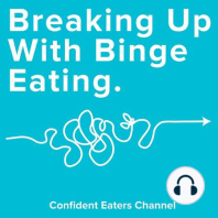 How To Change After Binge Eating Has Become A Habit