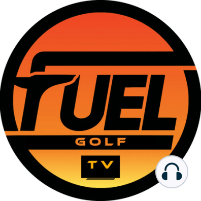 4: 50-50 Rule-Train and Play to this Rule, Fuel Golf Tv Podcast