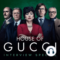 House of Gucci: Interview Special | with Lady Gaga, Adam Driver, Sir Ridley Scott & more