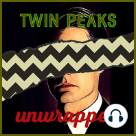Twin Peaks Unwrapped 33: The X-files Connections