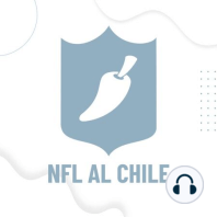 Último NFL al Chile del 2020, preview semana 17, ¿qué necesita tu equipo para meterse a playoffs?