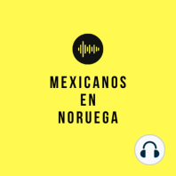 Ep 3 | licenciaturas en noruega | mexicanos en noruega